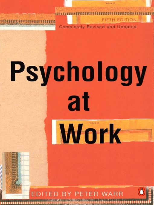 Title details for Psychology at Work by Peter Warr - Available